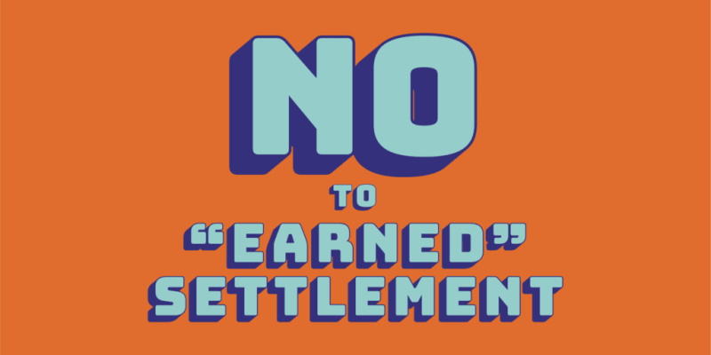 NO-TO-EARNED-SETTLEMENT-1080x556-@2x-1024x527